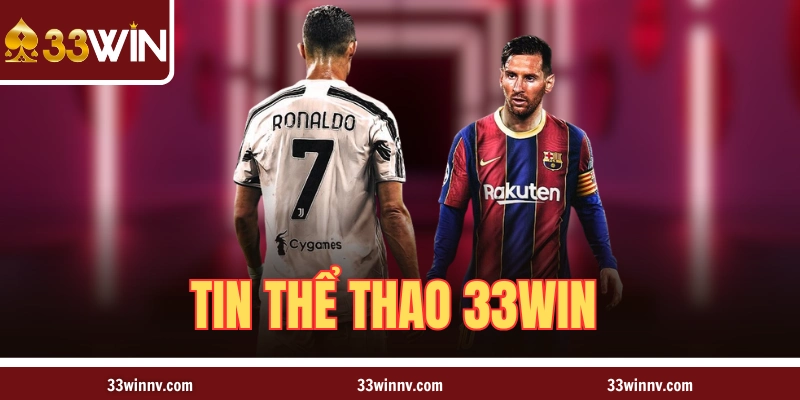 Tin Thể Thao 33WIN